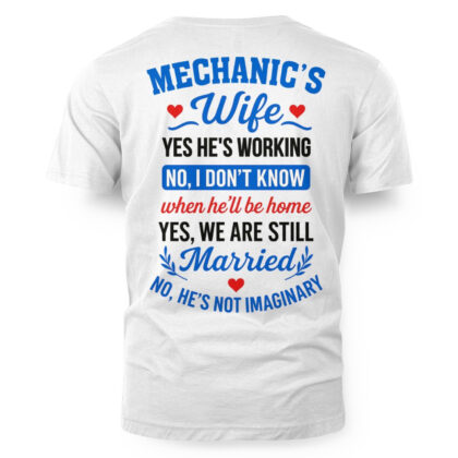 Mechanics Wife Funny Quote Apparel – Mechanic Wife T-Shirt